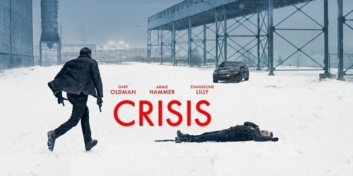 دانلود فیلم بحران Crisis 2021
