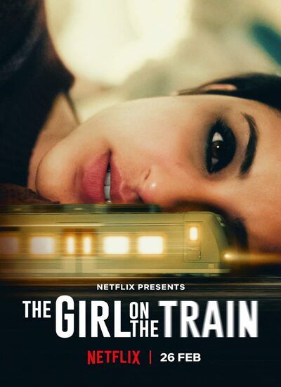 دانلود فیلم دختری در قطار The Girl on the Train 2021