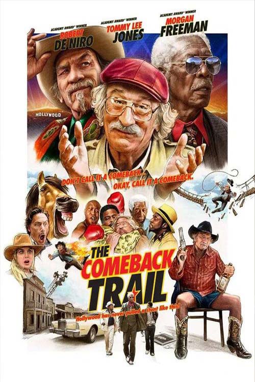 دانلود فیلم به دنبال بازگشت The Comeback Trail 2021