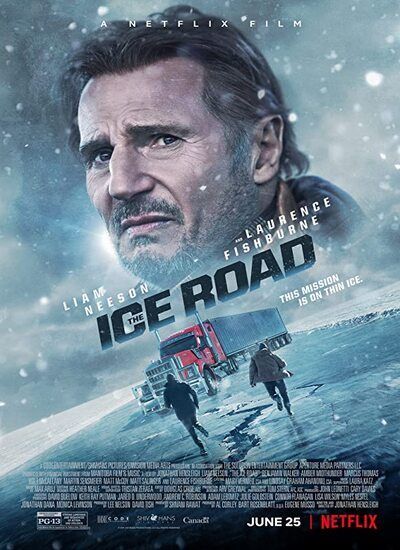 دانلود فیلم جاده یخی The Ice Road 2021