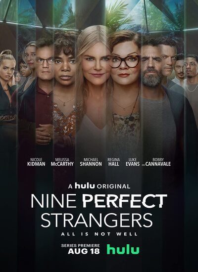  دانلود سریال نه غریبه کامل Nine Perfect Strangers 2021