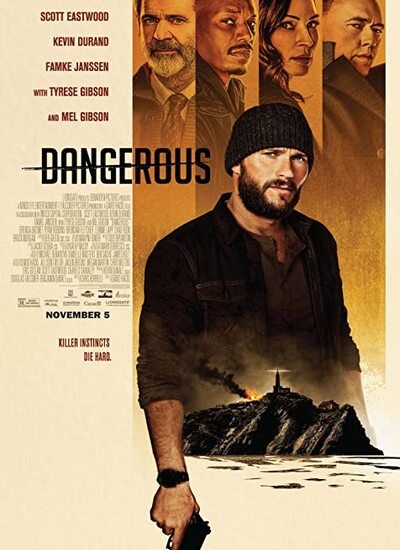دانلود فیلم خطرناک Dangerous 2021 دوبله فارسی + زیرنویس فارسی