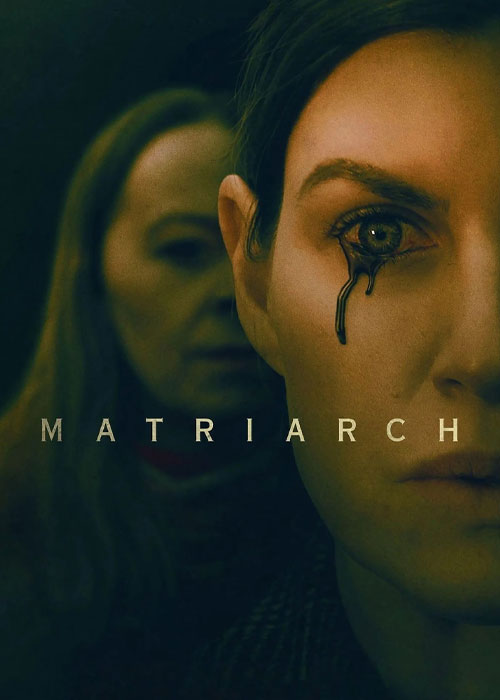 دانلود فیلم مادر خوانده Matriarch 2022