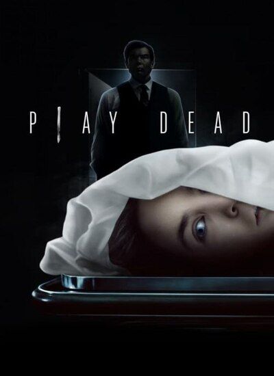  دانلود فیلم جعل مرگ Play Dead 2022  دوبله فارسی+ زیرنویس فارسی 