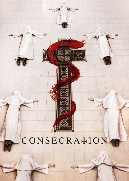 دانلود فیلم تقدیس Consecration 2023 دوبله فارسی+ زیرنویس فارسی 